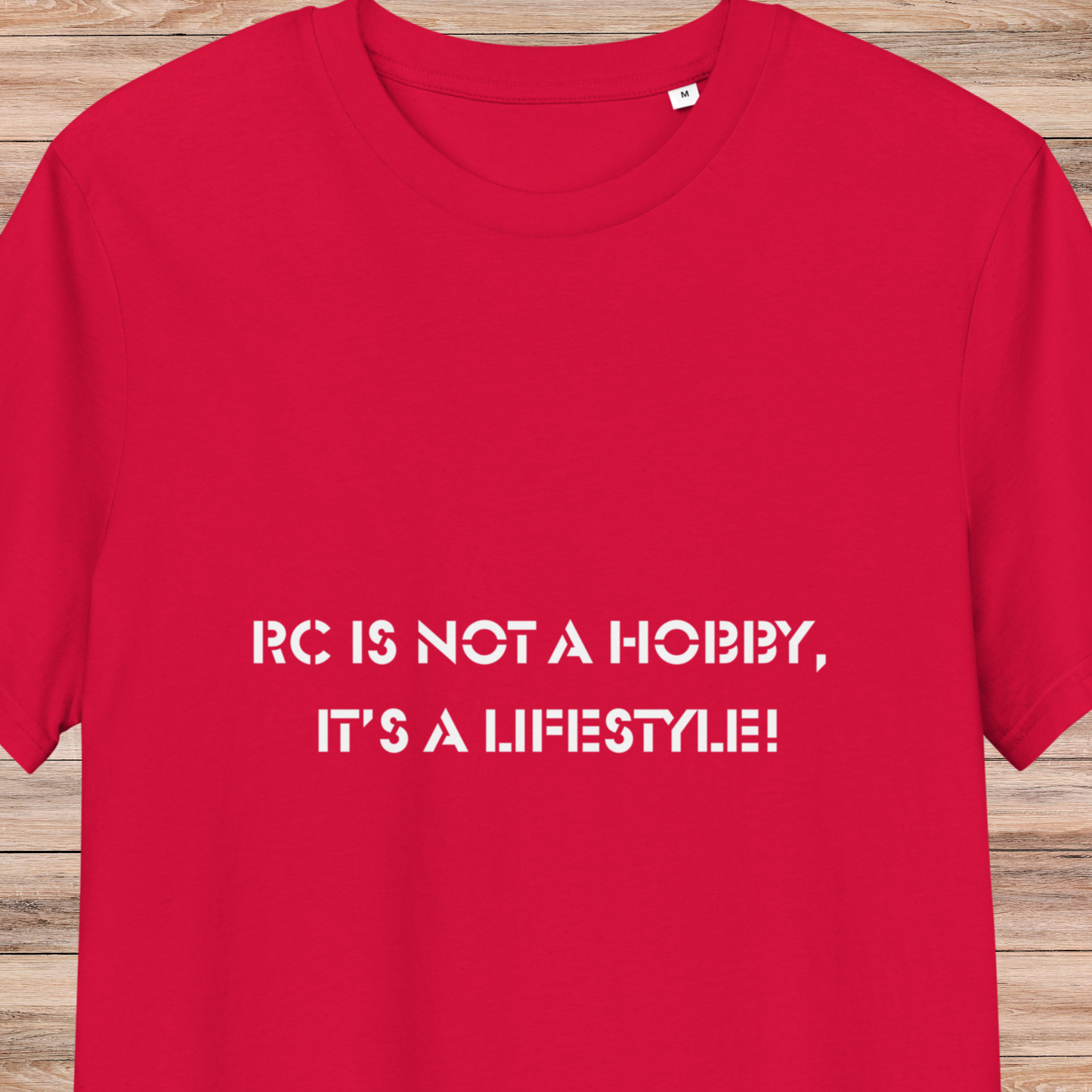 RC is Not a Hobby, It’s a Lifestyle! Unisex organic cotton t-shirt