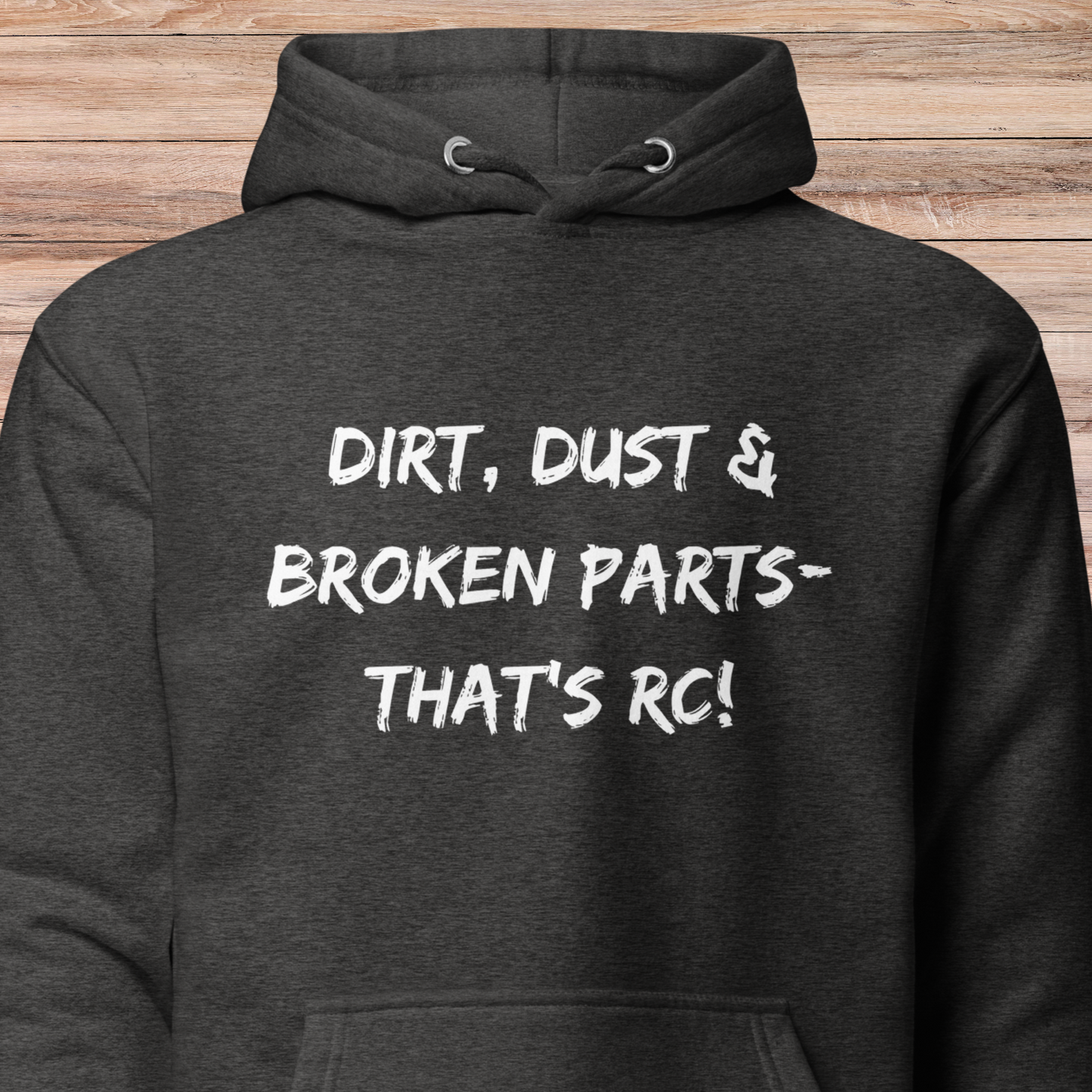 Dirt, Dust & Broken Parts Unisex Hoodie