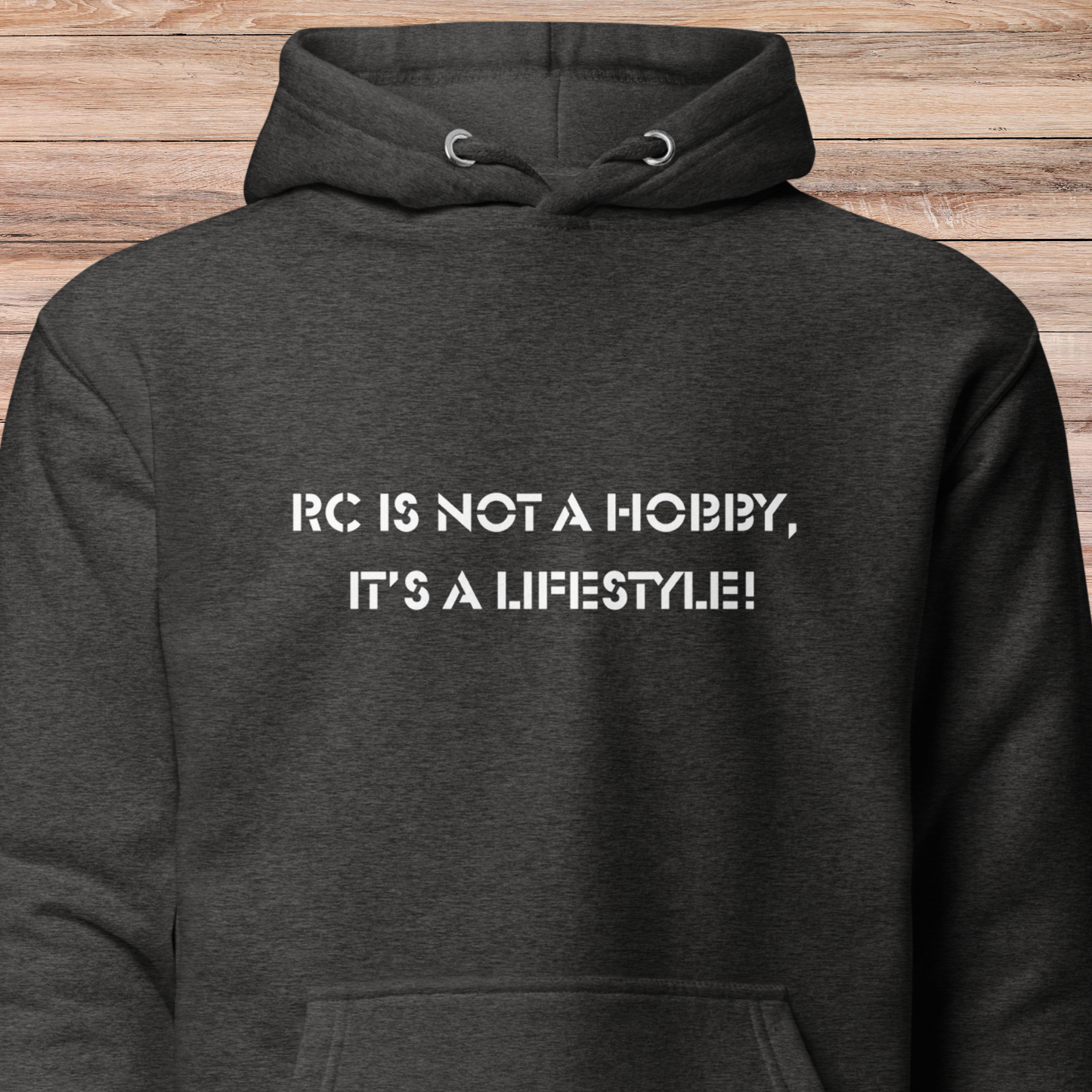 RC is Not a Hobby, It’s a Lifestyle! Unisex Hoodie