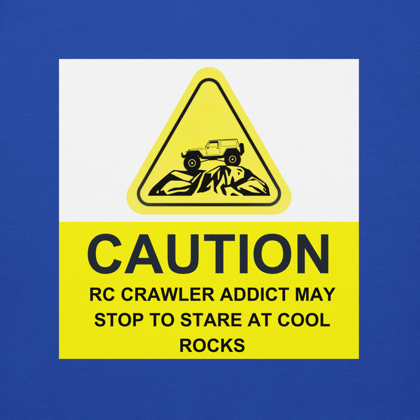 Caution RC Crawler Addict Unisex Hoodie