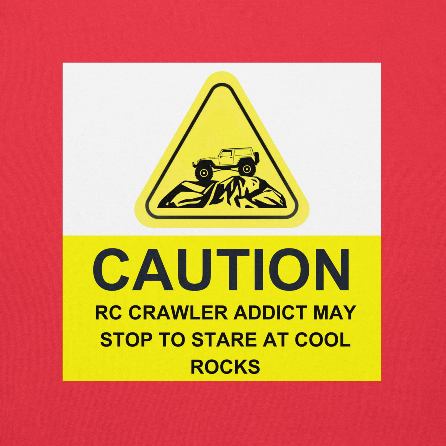 Caution RC Crawler Addict Unisex Hoodie