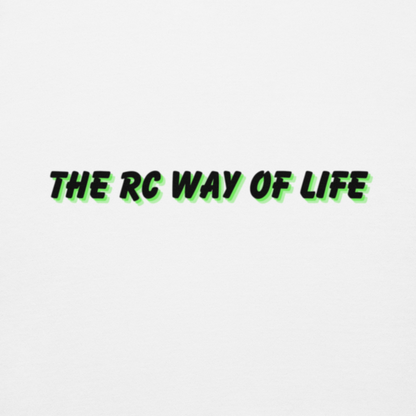 The RC Way Of Life Unisex Hoodie