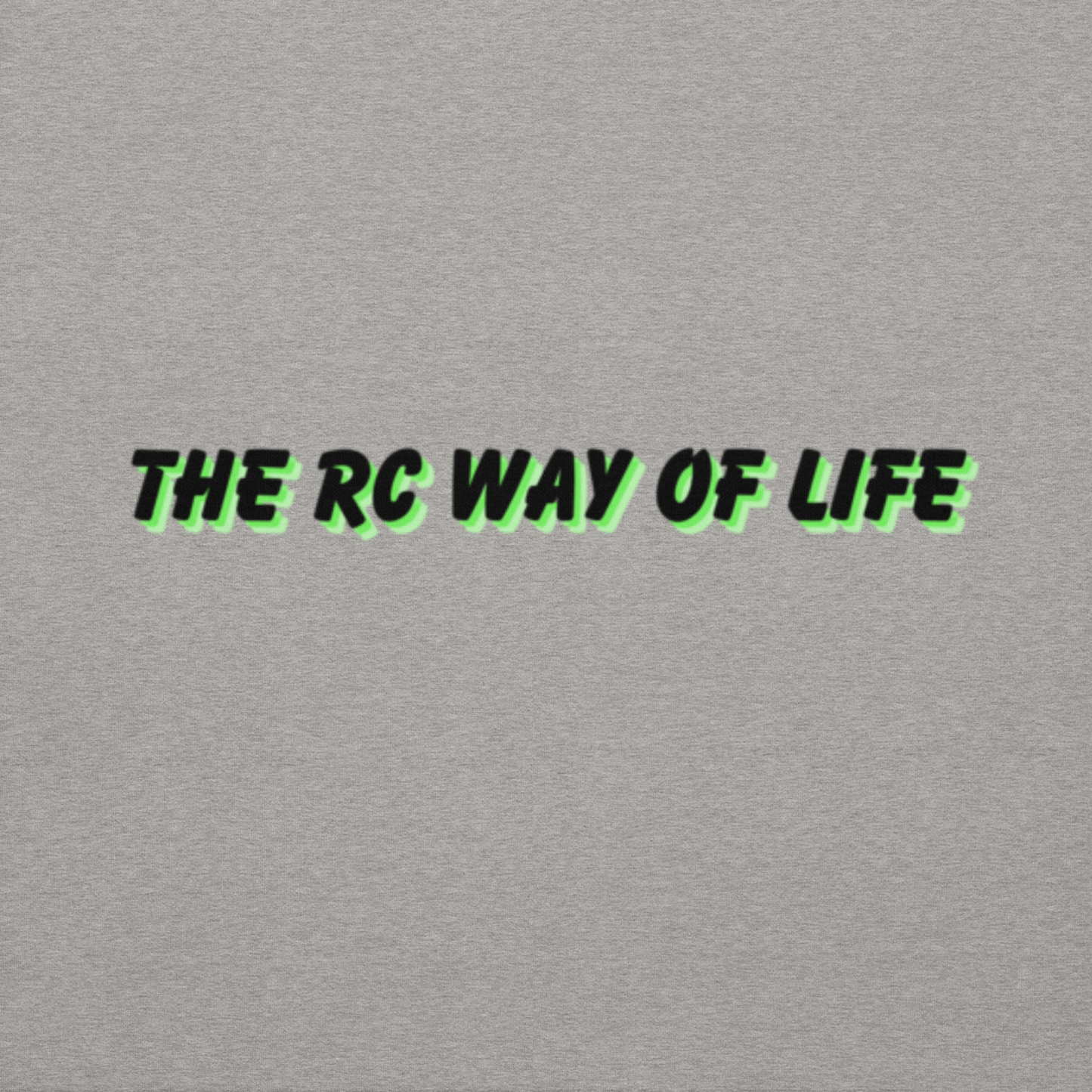 The RC Way Of Life Unisex Hoodie