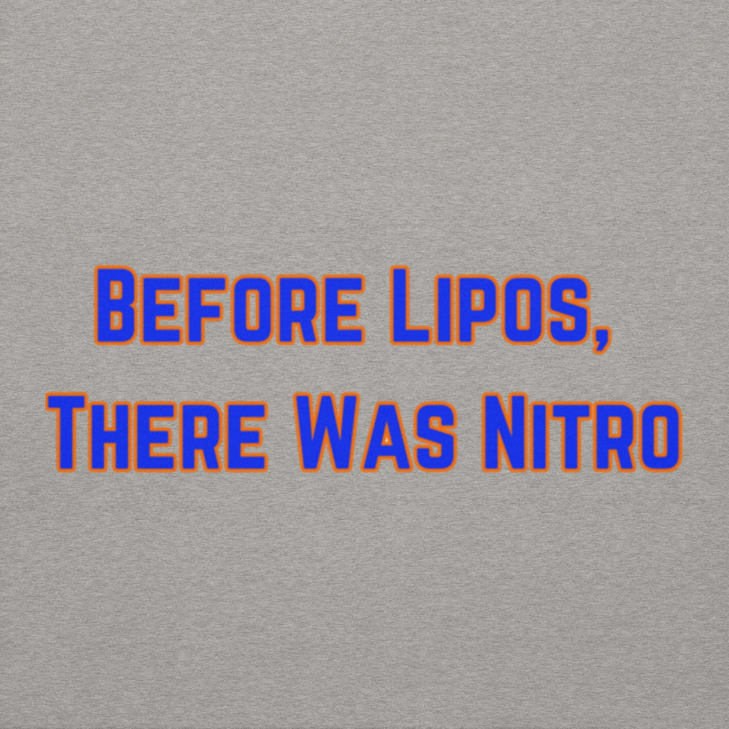 Before Lipos, There Was Nitro Unisex Hoodie