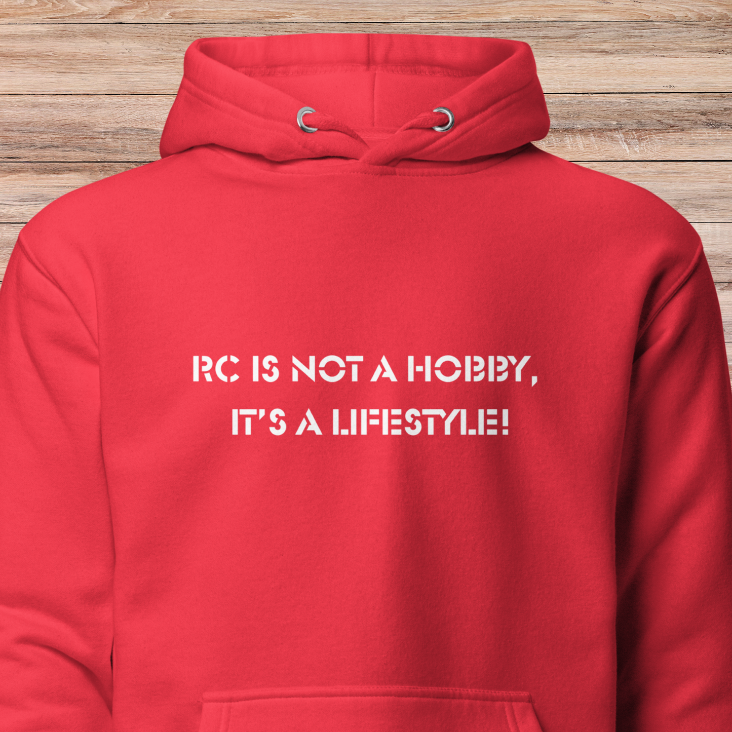 RC is Not a Hobby,  It’s a Lifestyle! Unisex Hoodie